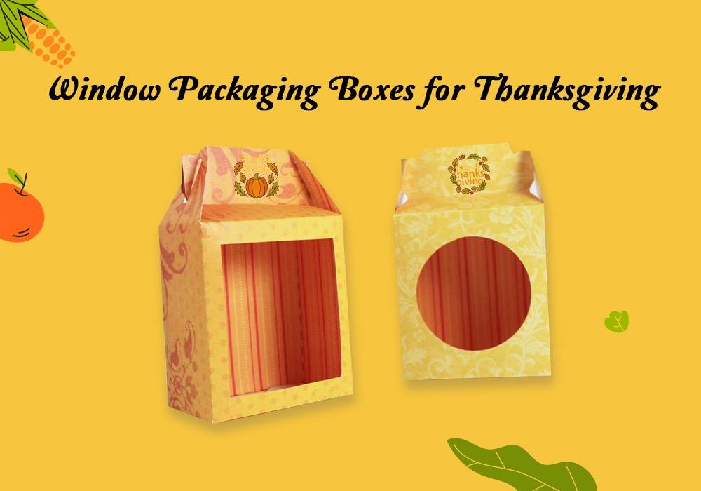 Window Packaging Boxes for Thanksgiving